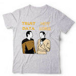 Trust Data Not Lore Tshirt Unisex & Kids