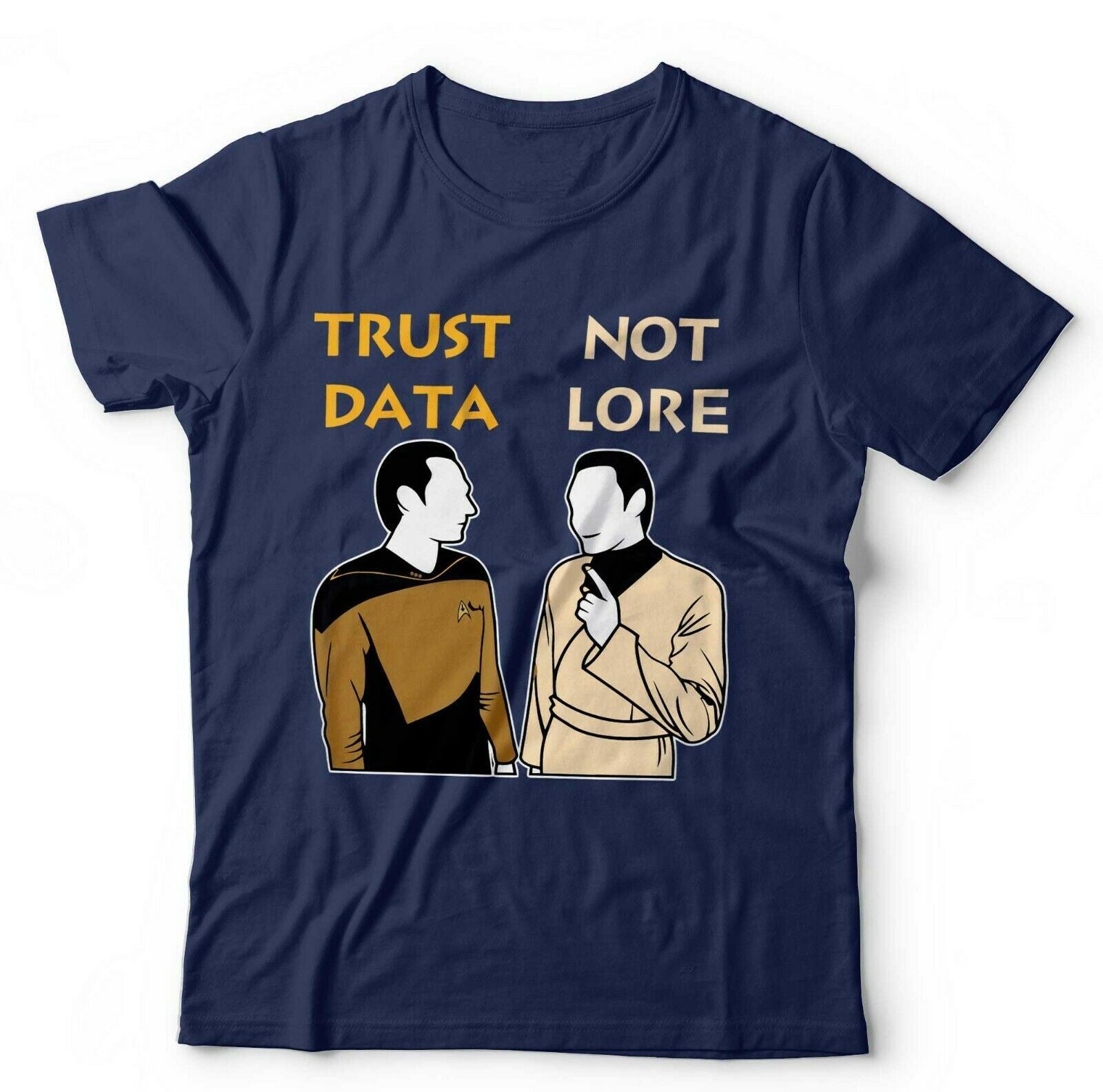 Trust Data Not Lore Tshirt Unisex & Kids