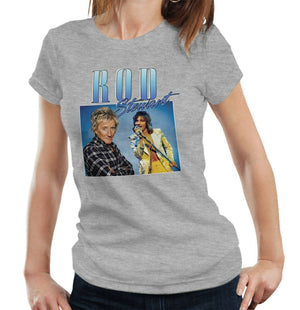 Rod Stewart Appreciation T Shirt Fitted Ladies