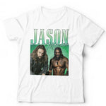 Jason Momoa Appreciation Tshirt Unisex & Kids