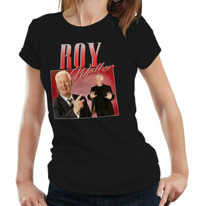 Roy Walker Appreciation Tshirt Fitted Ladies