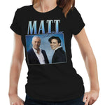 Matt LeBlanc Appreciation Tshirt Fitted Ladies