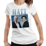 Matt LeBlanc Appreciation Tshirt Fitted Ladies