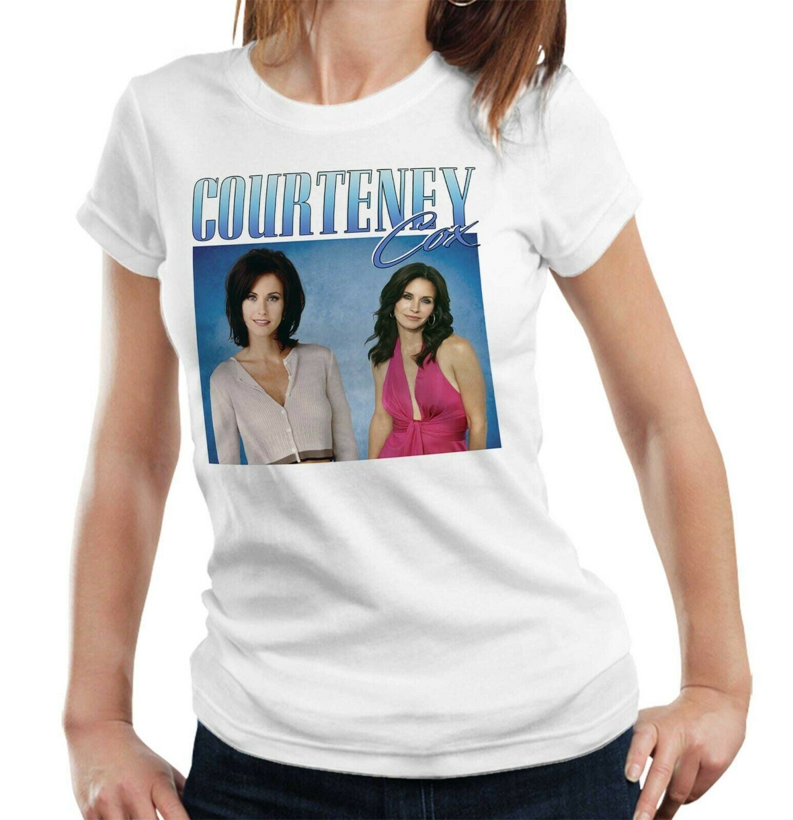 Courteney Cox Appreciation Tshirt Fitted Ladies