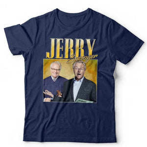 Jerry Springer Appreciation Tshirt Unisex & Kids