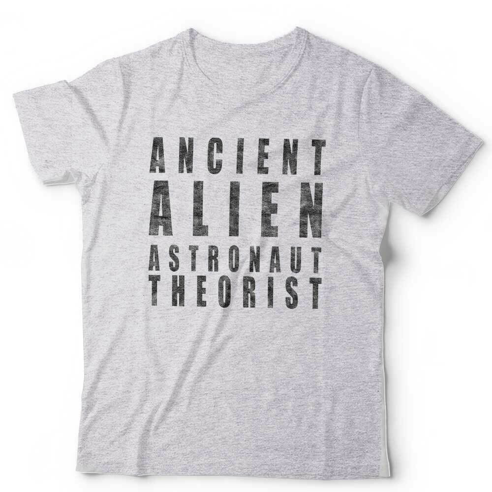 Ancient Alien Astronaut Theorist Tshirt Unisex & Kids