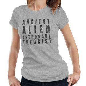 Ancient Alien Astronaut Theorist Tshirt Fitted Ladies