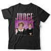 Judge Judy Appreciation Tshirt Unisex & Kids