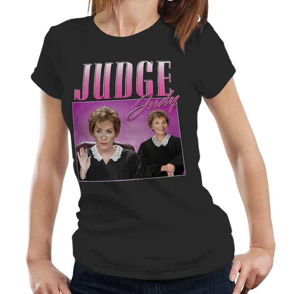 Judge Judy Appreciation Tshirt Fitted Ladies