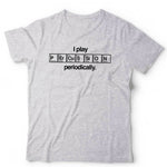 I Play Percussion Periodically Tshirt Unisex & Kids