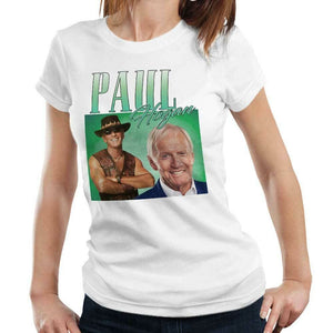 Paul Hogan Appreciation Tshirt Fitted Ladies