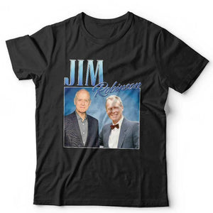 Jim Robinson Appreciation Tshirt Unisex & Kids