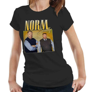 Norm Scully Appreciation Tshirt Fitted Ladies