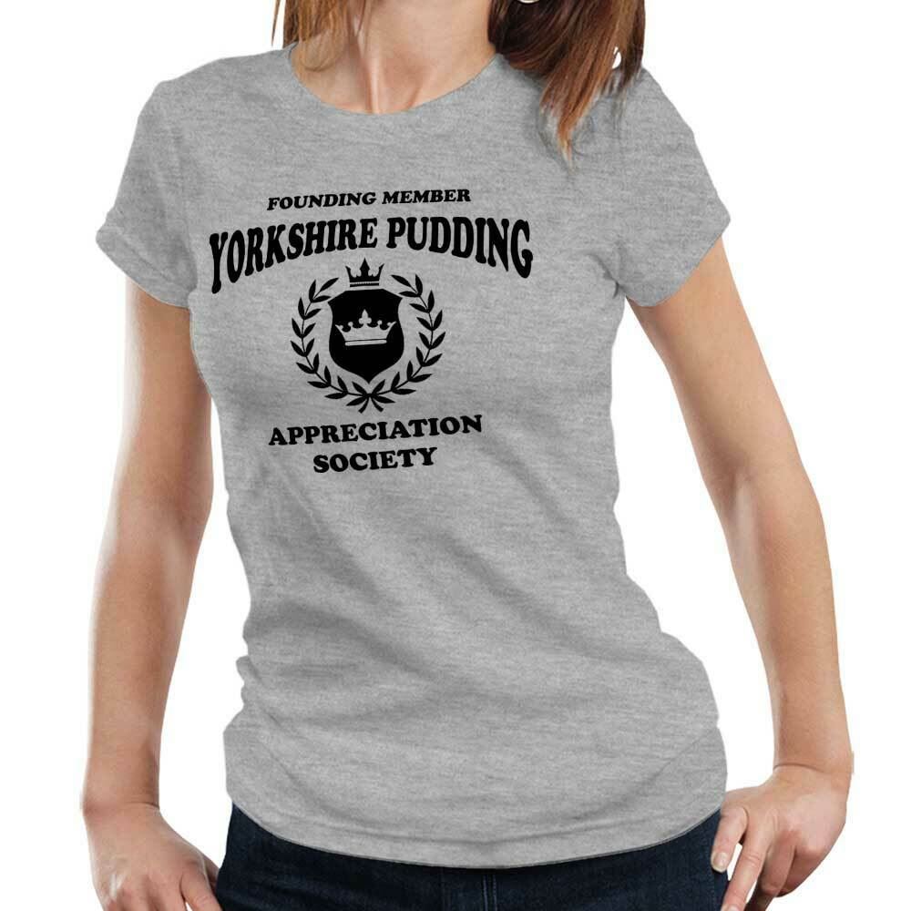 Yorkshire Pudding Appreciation Society Tshirt Fitted Ladies