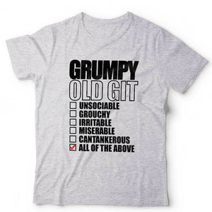 Grumpy Old Git Tshirt Unisex