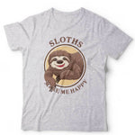 Sloths Make Me Happy Tshirt Unisex & Kids