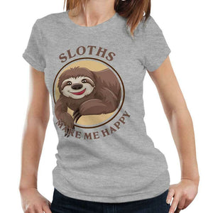 Sloths Make Me Happy Tshirt Fitted Ladies