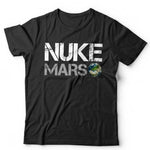 Nuke Mars Tshirt Unisex & Kids