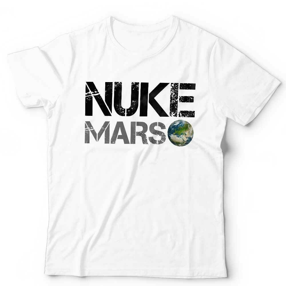 Nuke Mars Tshirt Unisex & Kids