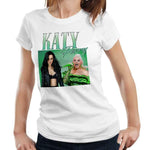 Katy Perry Appreciation Tshirt Fitted Ladies