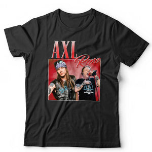 Axl Rose Appreciation Tshirt Unisex