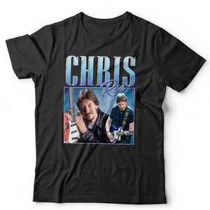 Chris Rea Appreciation Tshirt Unisex & Kids