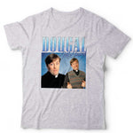 Dougal McGuire Appreciation Tshirt Unisex
