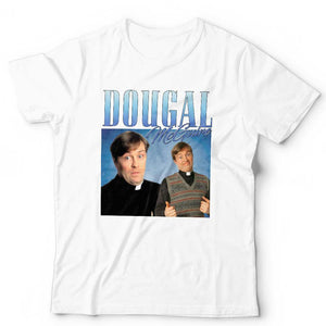 Dougal McGuire Appreciation Tshirt Unisex