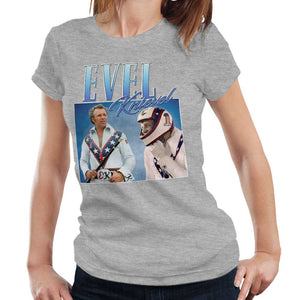 Evel Knievel Appreciation Tshirt Fitted Ladies