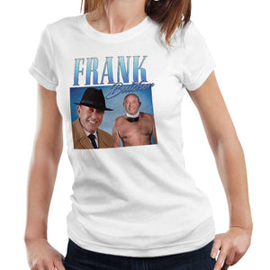 Frank Butcher Appreciation Tshirt Fitted Ladies