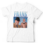 Frank Butcher Appreciation Tshirt Unisex