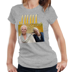 Judi Dench Appreciation Tshirt Fitted Ladies