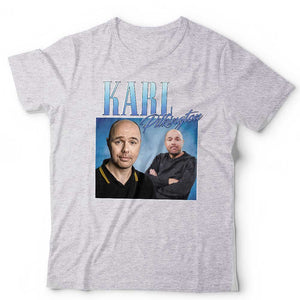 Karl Pilkington Appreciation Tshirt Unisex