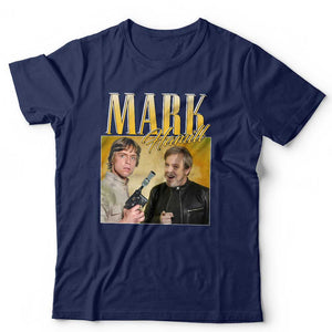 Mark Hamill Appreciation Tshirt Unisex