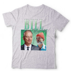 Bill Murray Appreciation Tshirt Unisex