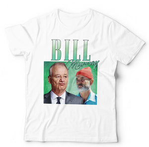 Bill Murray Appreciation Tshirt Unisex