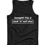 Tonight I'm A Rock N Roll Star Ladies Vest Tank Top