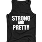 Strong And Pretty Ladies Vest/Tank Top