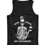 Dead Inside But Caffeinated Ladies Vest Tank Top