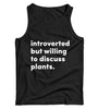 Introverted But willing To Discuss Plants Ladies Vest Tank Top