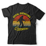 Social Distancing Champion Tshirt Unisex