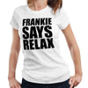 Frankie Says Relax Tshirt Fitted Ladies