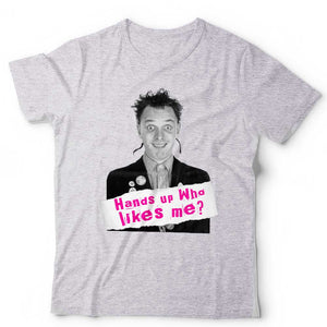 Hands Up Who Likes Me Tshirt Unisex