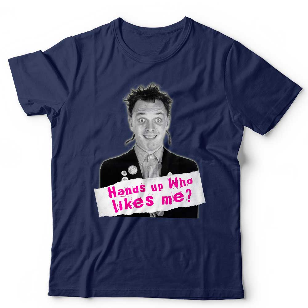 Hands Up Who Likes Me Tshirt Unisex