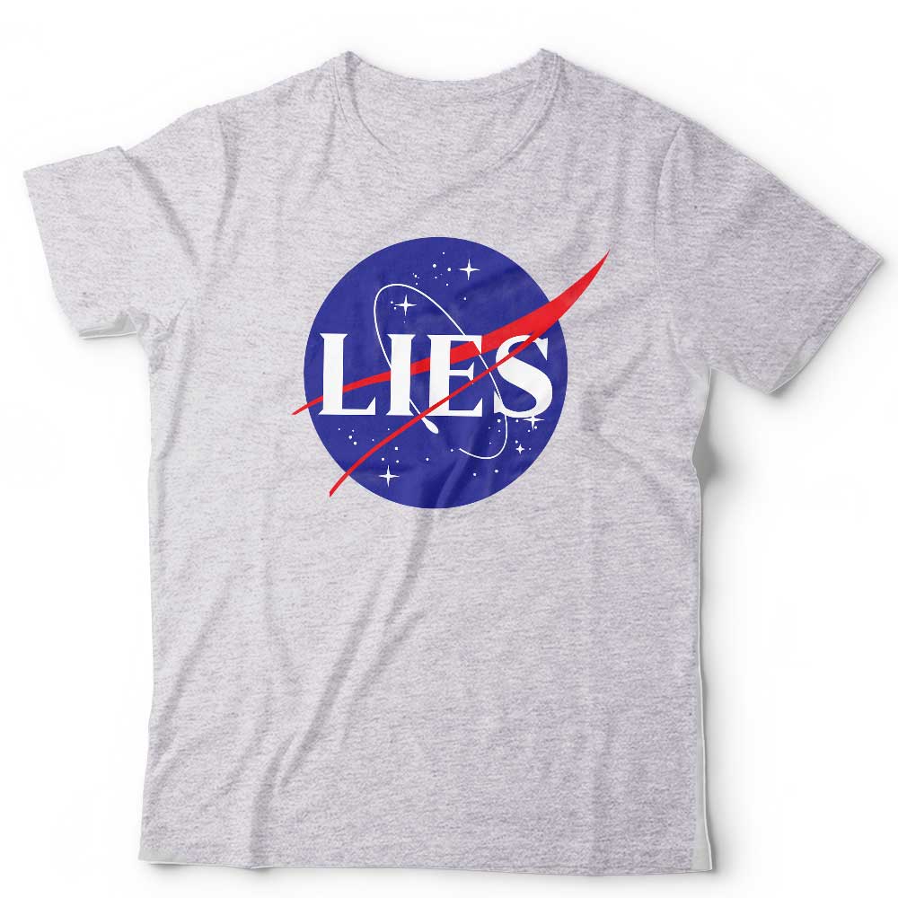 NASA Lies Tshirt Unisex