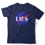 NASA Lies Tshirt Unisex