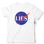 NASA Lies Tshirt Unisex