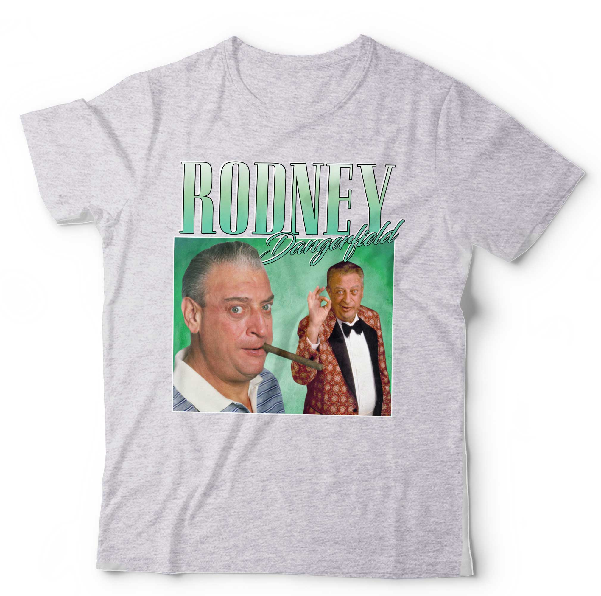 Rodney Dangerfield Appreciation Tshirt Unisex