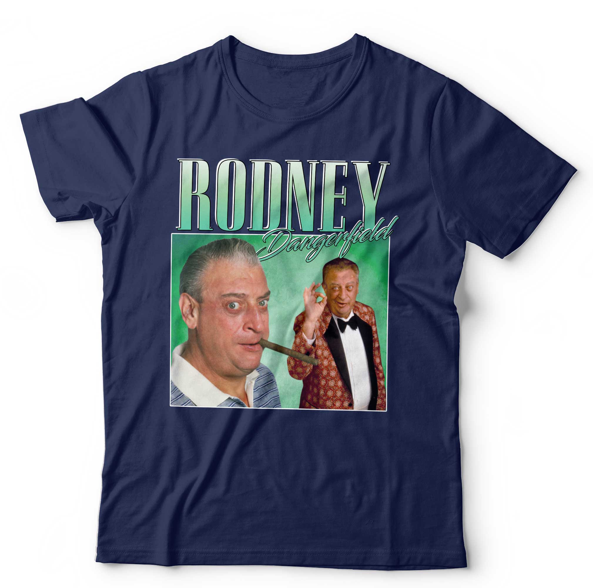 Rodney Dangerfield Appreciation Tshirt Unisex