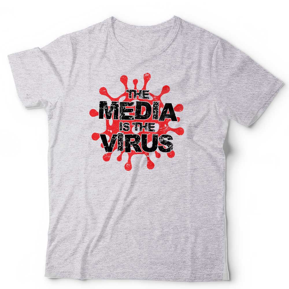 The Media Is The Virus Tshirt Unisex